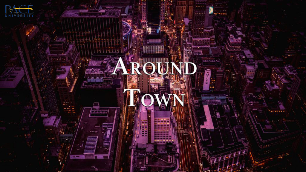 Around Town | April 10th – 16th