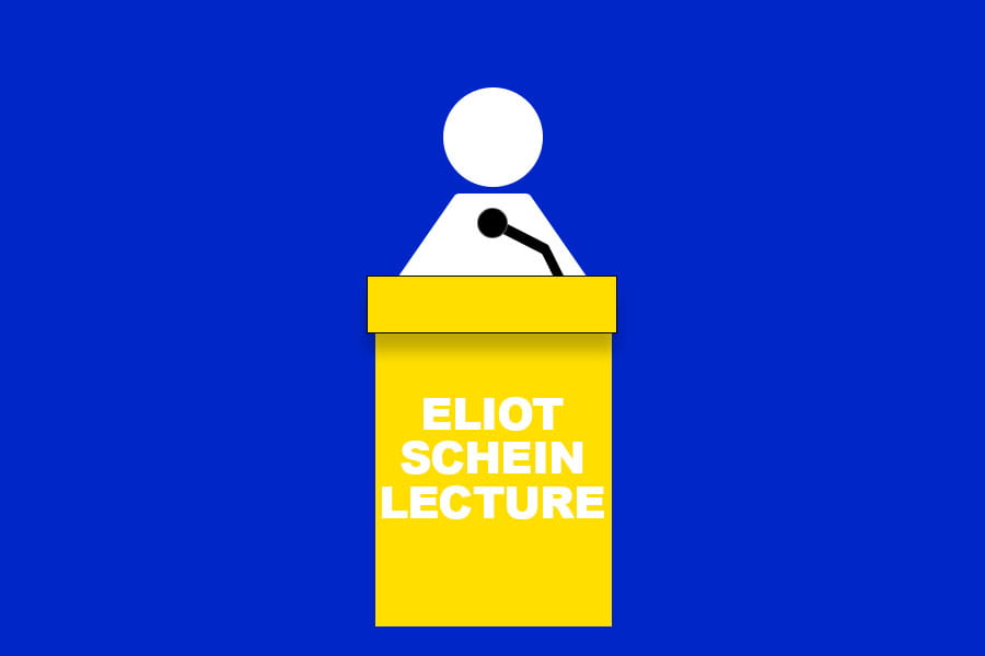 POSTPONED: Eliot Schein Lecture Spring 2020