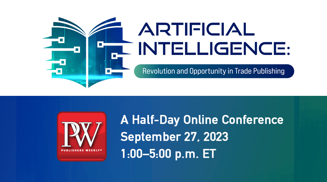 Publisher’s Weekly Holds Conference on Artificial Intelligence